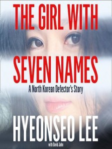 'The Girl with Seven Names' by Hyeonseo Lee
