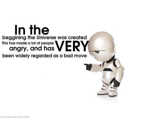 Marvin the Paranoid Android quote