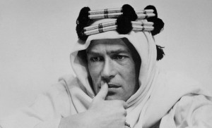 Peter O'Toole as Lawrence of Arabia