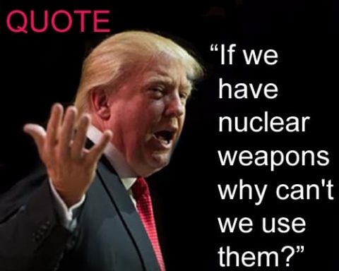 Trump Nuclear Weapons quote