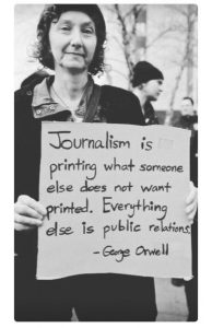 Journalism: Orwell quote