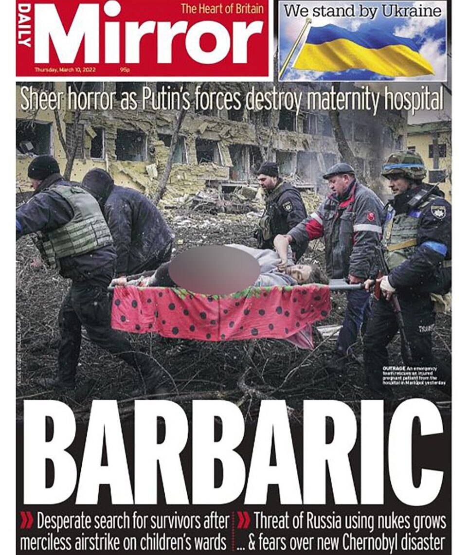 The Mirror frontpage: Russia bombs maternity hospital