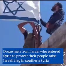 The Druze in Syria raise IsraelI flag
