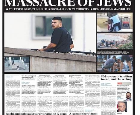 The Australian, newspaper headline: Bondi beach massacre.